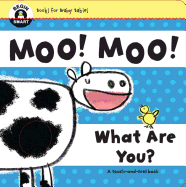Begin SmartTM Moo! Moo! What Are You?
