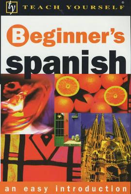 Beginner's Spanish - Stacey, Mark, and Hevia, Angela Gonzalez