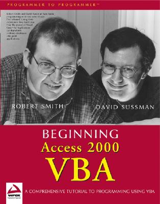 Beginning Access 2000 VBA - Smith, Robert, and Sussman, Dave
