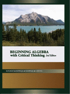 Beginning Algebra W/Critical Thinking - Kolman, Kolman