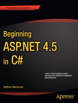 Beginning ASP.NET 4.5 in C# - MacDonald, Matthew