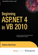 Beginning ASP.Net 4 in VB 2010 - MacDonald, Matthew