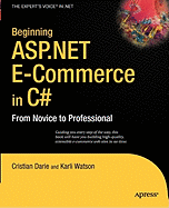 Beginning ASP.Net E-Commerce in C#: From Novice to Professional