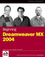 Beginning Dreamweaver MX 2004 - Brown, Charles E, PH.D., and Spaanjaars, Imar, and Marks, Todd