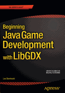 Beginning Java Game Development with Libgdx