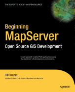 Beginning Mapserver: Open Source GIS Development