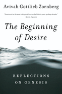 Beginning of Desire: Reflections on Pb: Reflections on Genesis