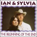 Beginning of the End - Ian & Sylvia