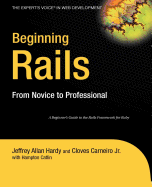 Beginning Rails: From Novice to Professional