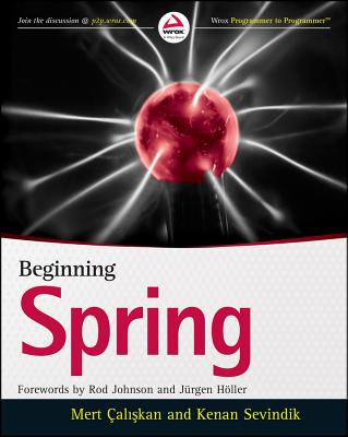 Beginning Spring - Caliskan, Mert, and Sevindik, Kenan, and Johnson, Rod (Foreword by)