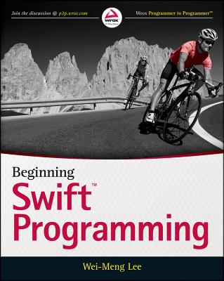 Beginning Swift Programming - Lee, Wei-Meng