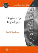 Beginning Topology - Goodman, Sue E