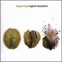 Beginnings - eighth blackbird
