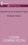 Beguiled by the Forbidden Knight