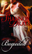 Beguiled - Drake, Shannon