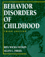 Behavior Disorders of Childhood - Wicks-Nelson, Rita, and Irael, Allen C