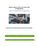Behavioral Health Mentor: A Recovery Coach Model for Peer Recovery Support Specialist