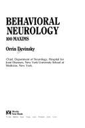 Behavioral Neurology: 100 Maxims