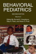 Behavioral Pediatrics: Volume 2