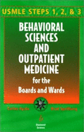 Behavioral Sciences and Outpatient Medicine for the Boards and Wards - Ayala, Carlos, Dr., and Spellberg, Brad, MD