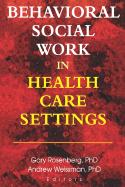 Behavioral Social Work in Health Care Settings