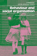 Behaviour and social organisation
