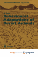 Behavioural Adaptations of Desert Animals