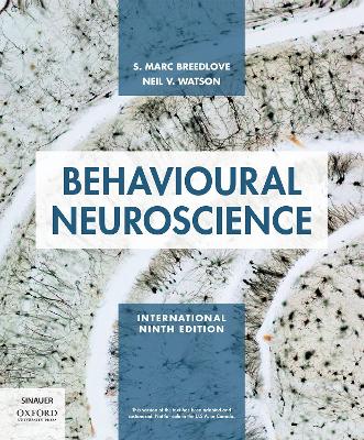 Behavioural Neuroscience - Breedlove, S. Marc, and Watson, Neil V.