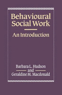 Behavioural Social Work: An Introduction