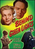 Behind Green Lights - Otto Brower