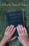 Behind Silent Smiles
