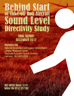 Behind Start of Take-off Roll Aircraft Sound Level Directivity Study