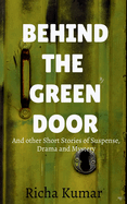 Behind the Green Door