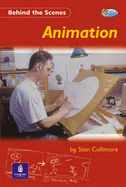 Behind the Scenes:Animation Non-Fiction 32 pp