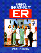 Behind the Scenes at "ER"