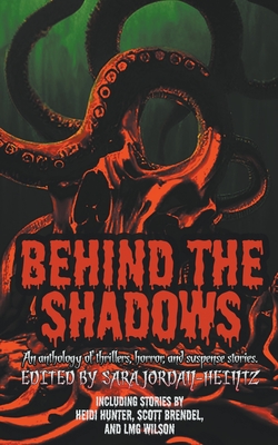 Behind the Shadows - Davis, Kevin A