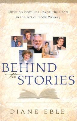 Behind the Stories - Eble, Diane