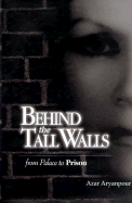 Behind the Tall Walls