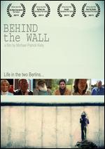 Behind the Wall