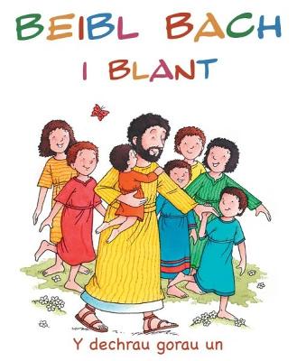 Beibl Bach i Blant - Alexander, Pat, and Jones, Brenda Wyn (Translated by), and Baxter, Leon (Illustrator)
