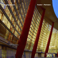 Beijing International Airport: Foster + Partners