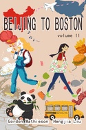 Beijing to Boston Volume 2