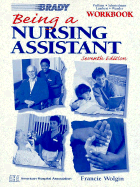 Being a Nursing Assistant