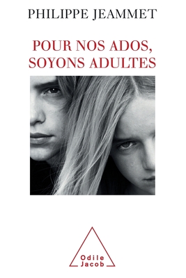 Being Adult with Our Adolescents / Pour nos ados, soyons adultes - Xiaoxiaosheng