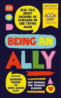 Being an Ally: World Book Day 2023 - Bourne, Shakirah, and Levy, Dana Alison, and Brooks, Derick