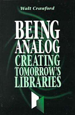 Being Analog - American Library Association