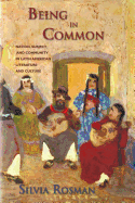 Being in Common: Nation, Subject, and Community in Latin American Literature and Culture