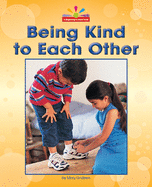 Being Kind to Each Other