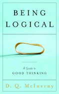 Being Logical: A Guide to Good Thinking