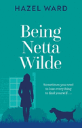 Being Netta Wilde